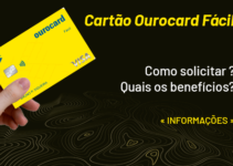 Como solicitar e 8 benefícios: Cartão Ourocard Fácil